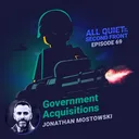 69. Government Acquisitions with Jonathan Mostowski artwork