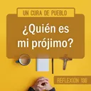 ¿Quién es mi prójimo? artwork