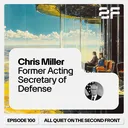 100. Chris Miller, Former Acting Secretary of Defense artwork