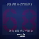 2 de Octubre | Especiales Zona 3 artwork