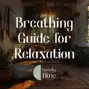 Breathing Guide for Relaxation | Slow meditation | Mindfulness Practice artwork