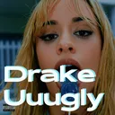 Drake - Uuugly (Ugly) artwork