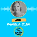 (Ep. 77) Pamela Slim: Build together, not alone artwork