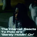 The Internet Reacts To Polo G's ‘Barely Holdin' On’ artwork