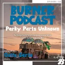 Episode 122: Perky Parts Unknown artwork