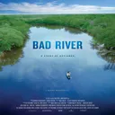 April 26, ‘Bad River’ Documentary artwork
