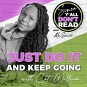 Just Do It and Keep Going with Cat William artwork