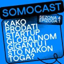 SoMoCast | Kako prodati startup globalnom gigantu i što nakon toga? | Jan Jilek | Season 4 | Episode 1 artwork