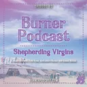 Episode 52: Shepherding Virgins artwork