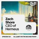 123. Fast Planes Fast: Hermeus's CEO Zach Shore on Owning the Outcome artwork