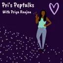 Welcome to Pri's peptalks! artwork