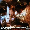 Playboi Carti & The Weeknd - Timeless artwork