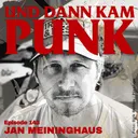 143: Jan Meininghaus (BREEDING FEAR, DEATH OF A DEMON, SAINT SERPENT, Illustrator, Grafiker) - Und dann kam Punk artwork