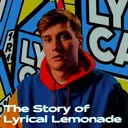 The Story of Lyrical Lemonade artwork