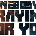 Somebody's Praying for You - Pastor Jeff Seaver artwork