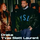 Drake - Yves Slatt Laurent artwork