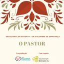Um Vislumbre de Esperança - Dia 8 - O Pastor artwork