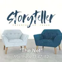 Storyteller || Matthew 13:47-52 || Pastor Ben Bigaouette artwork