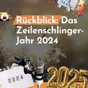 Zeilenschlinger goes wild: So war unser Jahr 2024 artwork