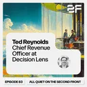 83. Ted Reynolds, Chief Revenue Officer at Decision Lens artwork