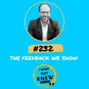 (Ep. 232) Bonus: The feedback we show artwork