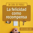 La felicidad como recompensa artwork