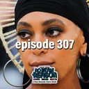 No More Durags at Tuskegee! - Ep. 307 artwork