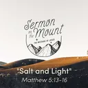 Sermon on the Mount :: Matthew 5:13-16 | Pastor Doug Rogness artwork