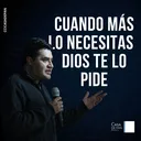 Pastor: Mario Gutièrrez. Tema: Cuando màs lo necesitas Dios te lo pide. 28 Septiembre 2022 artwork