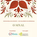 Um Vislumbre de Esperança - Dia 6 - O Sinal artwork