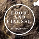 Food & Finesse (Trailer) artwork