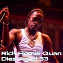Rich Homie Quan Dies Aged 33 (Rest In Peace) artwork