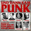 119: Marcus, Sévérine, Simone, Thomas, Thorsten und Yuky reden über PoC-im-Punk-Sein und vieles mehr - Und dann kam Punk artwork