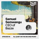 90. Samuel Semwangu, CEO of Bazze artwork