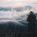 Dwell :: John 8:31-32 | Pastor Tony Rogness artwork