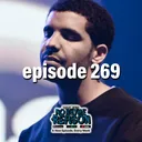 Drake Thinks You’re Just Like Bobbi Althoff - No Rhyme or Reason Podcast ep. 269 artwork