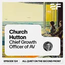 124. Defense Acquisition Speed and the Cost-Per-Effect Problem with Church Hutton, AV artwork