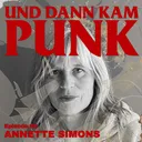 86: Annette Simons (BÄRCHEN & DIE MILCHBUBIS) - Und dann kam Punk artwork
