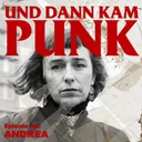 103: Andrea (PESTPOCKEN) - Und dann kam Punk artwork