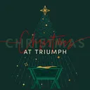 Christmas at Triumph | Pastor Doug Rogness artwork