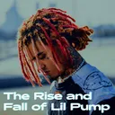 The Rise And Fall of Lil Pump artwork