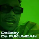 DaBaby - Da FUKUMEAN (Freestyle) artwork