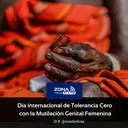 6 de febrero | Día Internacional de Tolerancia Cero con la Mutilación Genital Femenina artwork