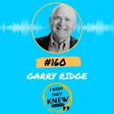 (Ep. 160) Garry Ridge: Culture makers and breakers artwork
