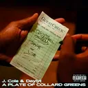 A PLATE OF COLLARD GREENS - J. Cole & Daylyt artwork