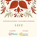 Um Vislumbre de Esperança - Dia 7 - A Luz artwork