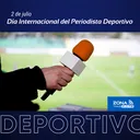 2 de julio | Día del Periodista Deportivo artwork