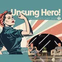 Unsung Hero! Mother's Day 2025 artwork