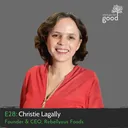 Christie Lagally, Founder & CEO of Rebellyous Foods artwork