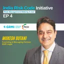 India Risk Code Initiative by FICCI and GRMI | Episode 4 | Mukesh Butani, Founding & Managing Partner at BMR Legal artwork